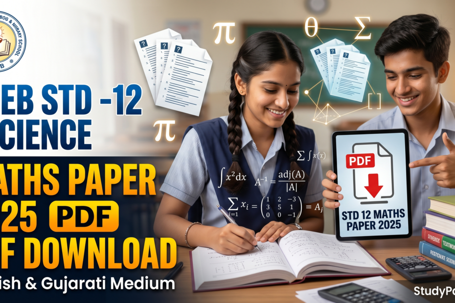 GSEB Std 12 Science Maths Paper 2025 PDF Download | StudyPapers.in